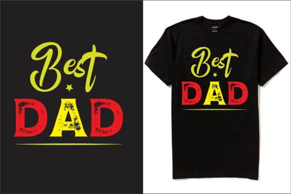 Best Dad T-shirt Design