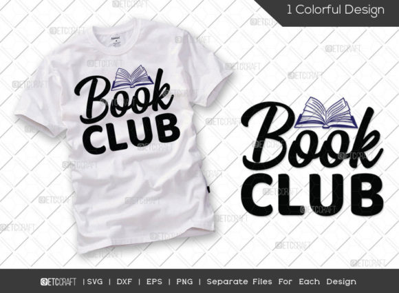 Book Club SVG Cut File Librarian Svg for T-Shirt Designs
