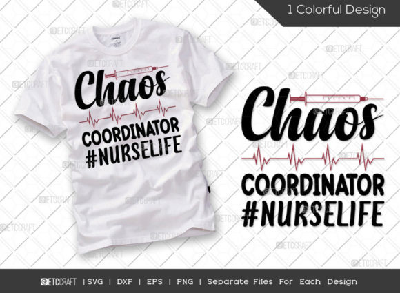 Chaos Coordinator SVG Cut File for T-Shirt Designs