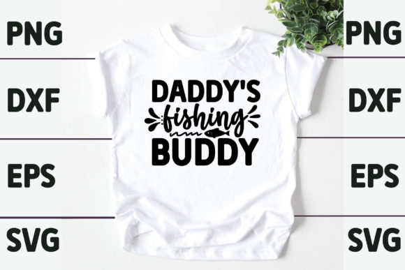 Daddys Fishing Buddy