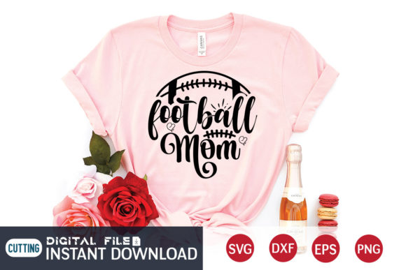 Football Mom Svg Graphics for T-Shirt Designs