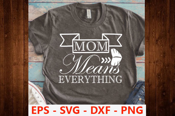 Funny Mom Design Graphics for T-Shirt Designs