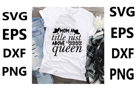 Funny Mom Svg Design For T-Shirt Graphics