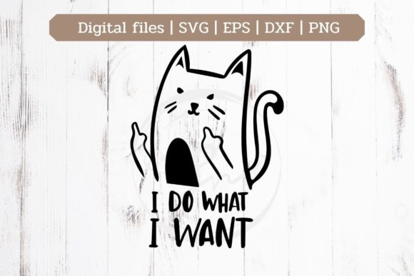 I Do What I Want Graphics