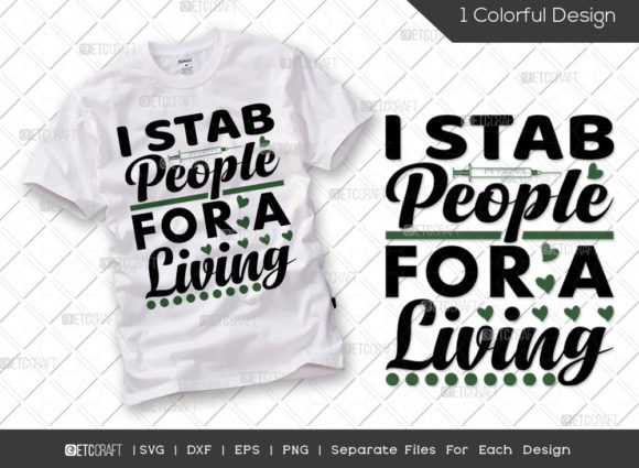 I Stab People for a Living SVG Cut File